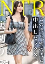 【NTR】優しい彼氏くんに嘘ついて帰らせたあげく自分はチョロま●こバカイキwww ひっでぇ女だ
